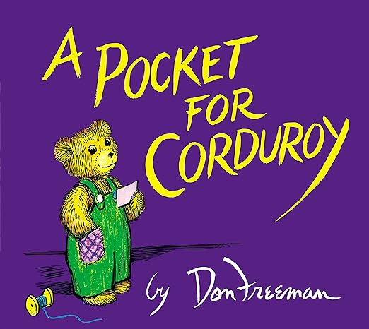 Photo of the book cover for A Pocket for Corduroy by Don Freeman.