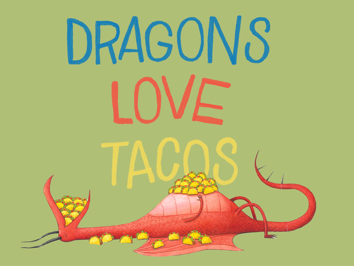 Graphic of the Dragons Love Tacos play title with an illustration of a red dragon with a mouth full of tacos.