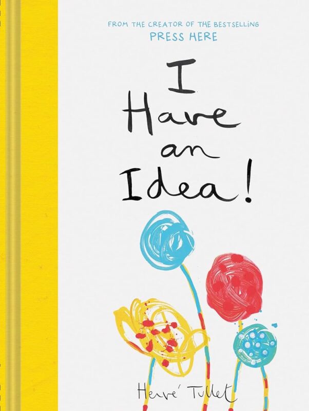 Photo of the book cover for I Have an Idea.