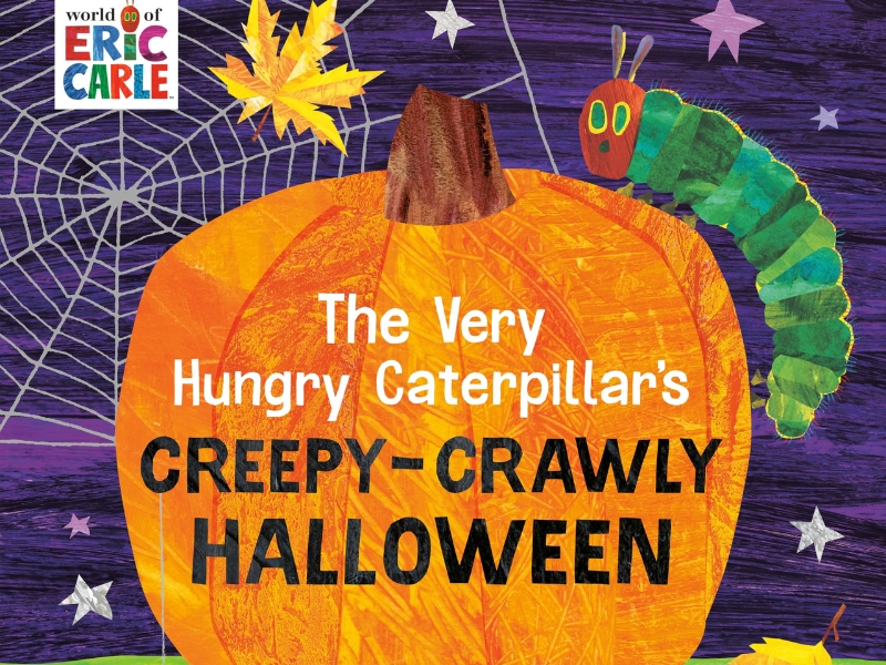Colorful illustration featuring a green caterpillar on a large pumpkin with the text 'The Very Hungry Caterpillar's Creepy-Crawly Halloween'. Purple background, starry and web elements